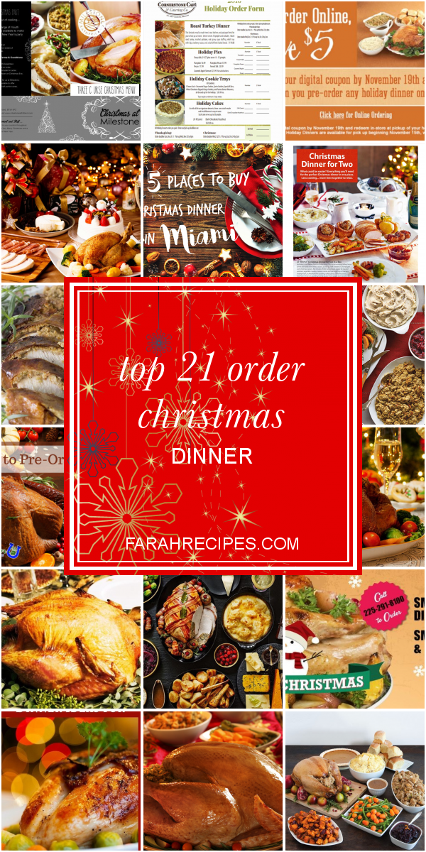Top 21 order Christmas Dinner Most Popular Ideas of All Time